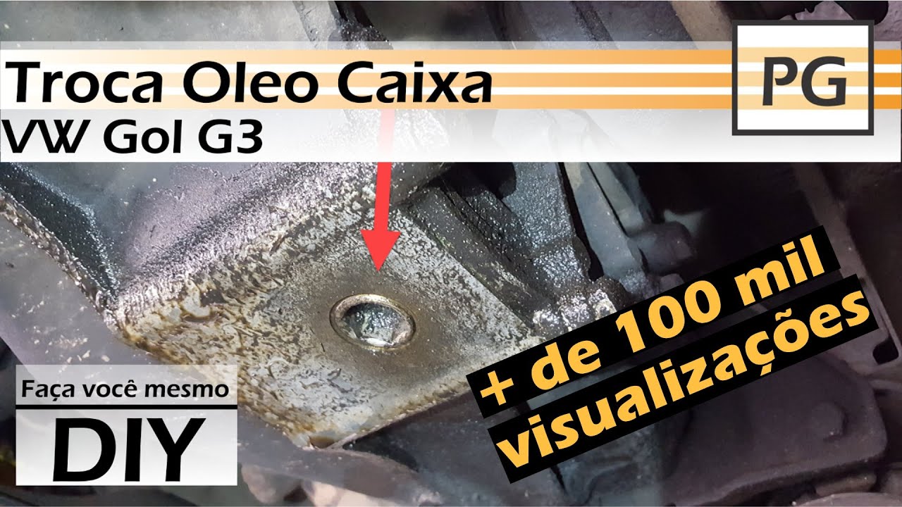 Troca de Oleo Caixa / Câmbio - Gol G3 Power - Motor AP 1.6