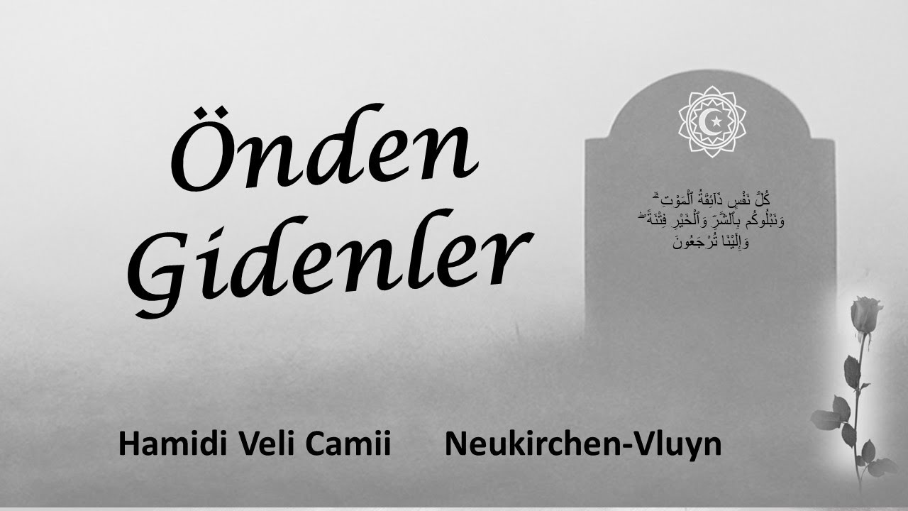 Ahde Vefa 28.12.2025 Hamidi Veli Cami Neukirchen - Vluyn
