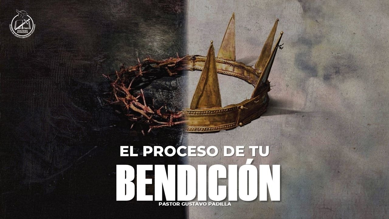Pastor Gustavo Padilla ¦ El Proceso de Tu Bendición ¦ Martes 24 de febrero 2026