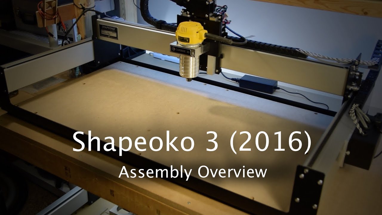 Shapeoko 3 (2016) - Assembly Overview
