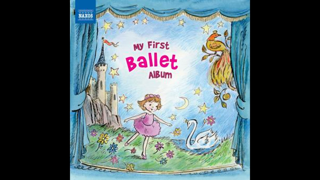 My First Ballet Album - Naxos