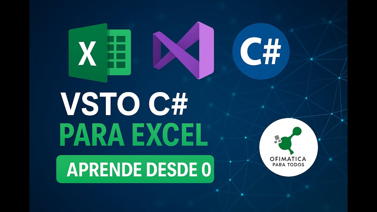 Curso VSTO con C# para Excel | Módulo 1: ¿Qué es VSTO y cómo funciona? (Video 1)
