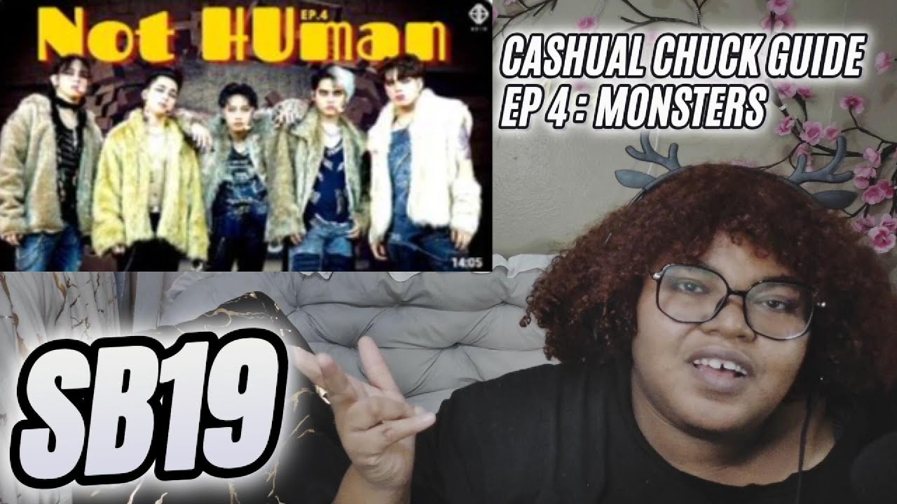 SB19 Casual Chuck Guide Ep.4 “Monsters” Reaction | This One HIT Different
