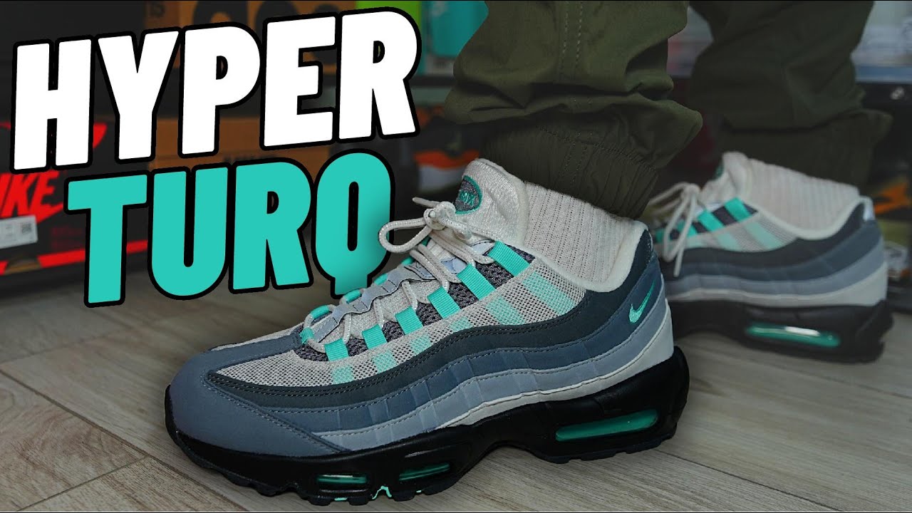 ANOTHER ONE! Nike Air Max 95 Hyper Turquoise On Feet Review