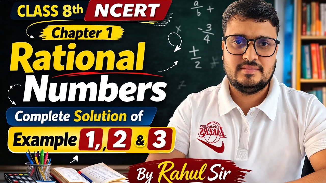 Examples New Book Class 8th I Chapter 1,Rational Numbers I Class no.3 I NCERT I Complete Solution I