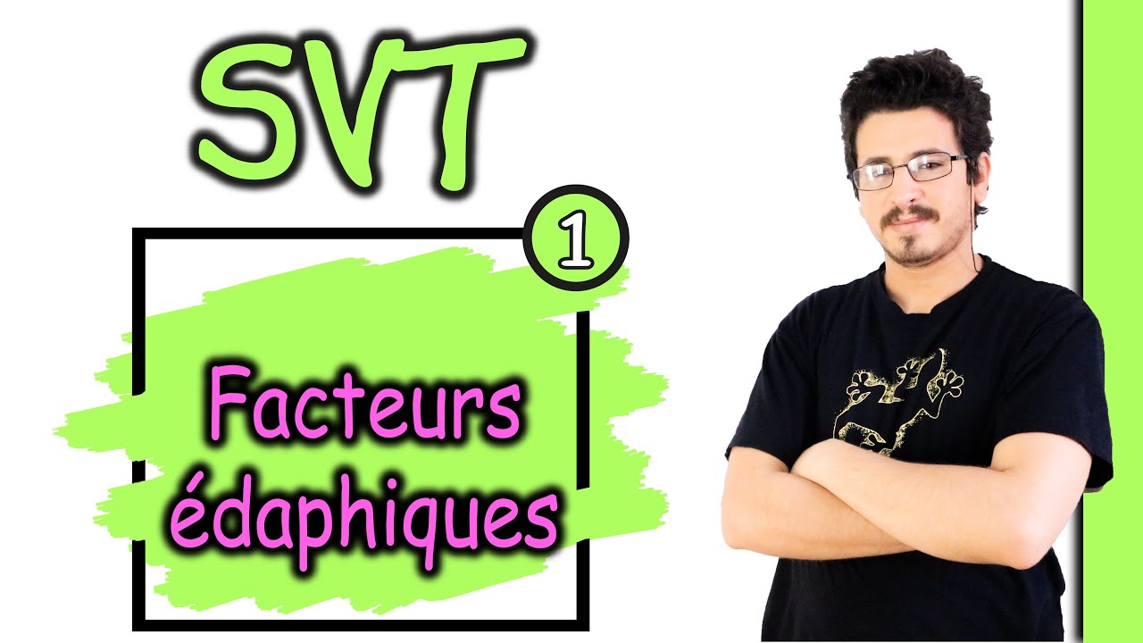 Les facteurs édaphiques + Exercice - TC - SVT - 2020 جديد - part 1