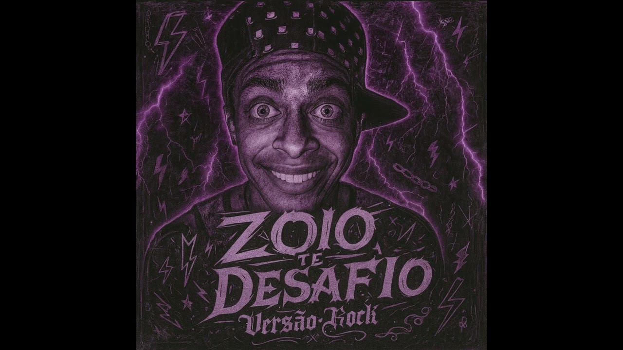 ZOIO EU TE DESAFIO (Versão ROCK)