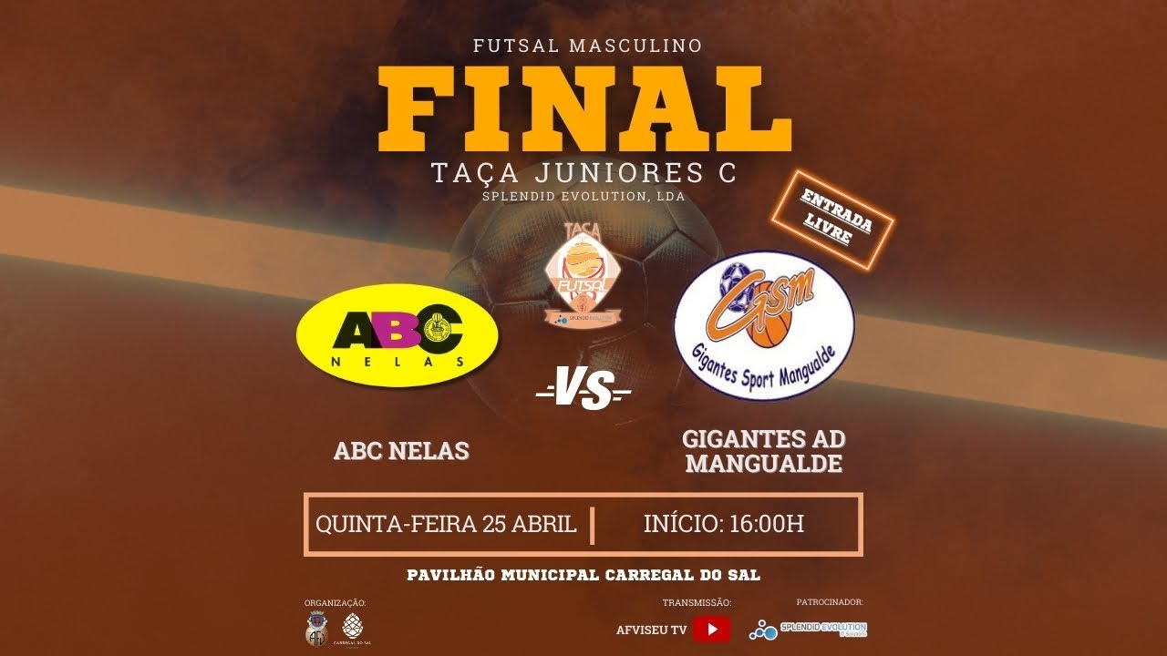 FINAL TAÇA JUNIORES C - Splendid Evolution | ABC Nelas x Gigantes AD Mangualde