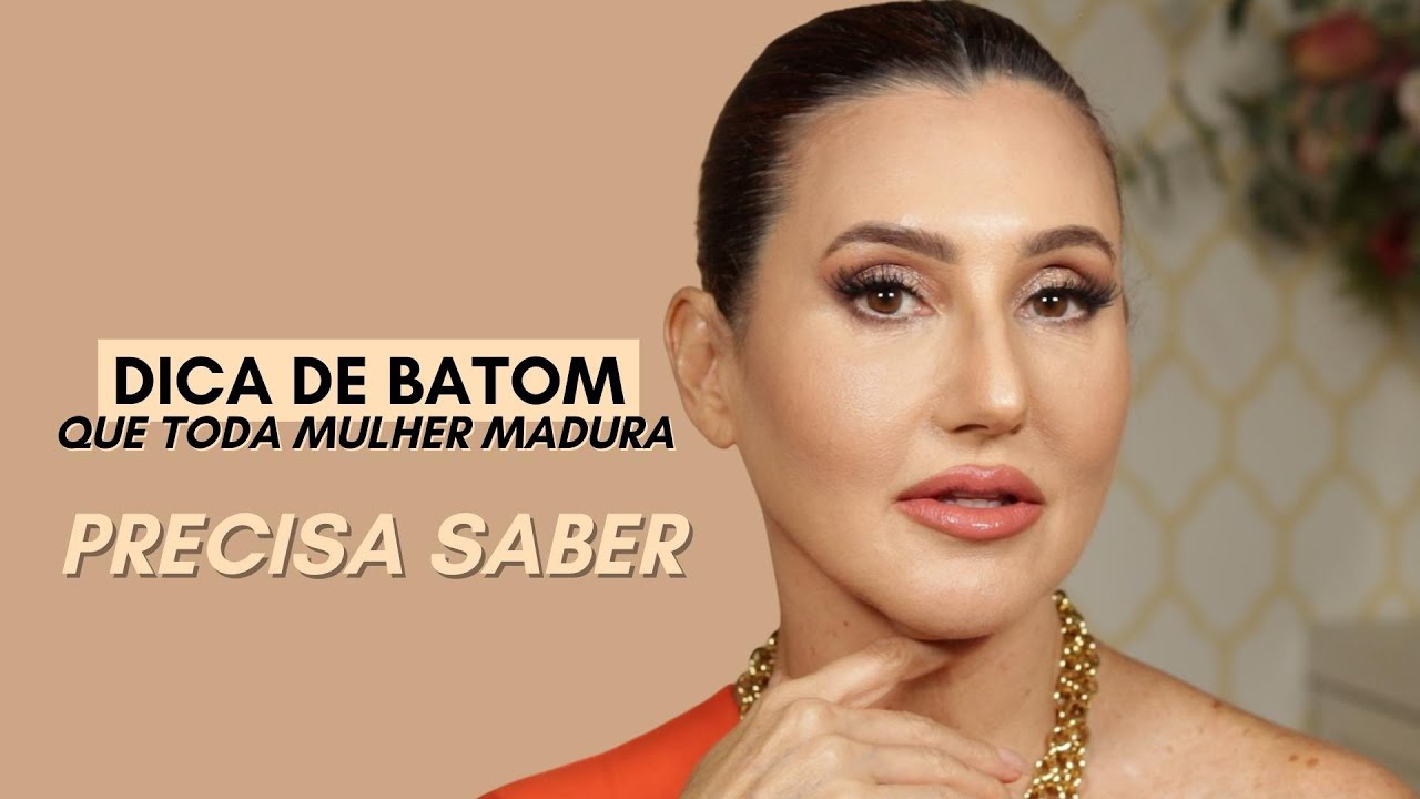 Dica de BATOM 💄 que toda mulher madura precisa saber | Drica Divina