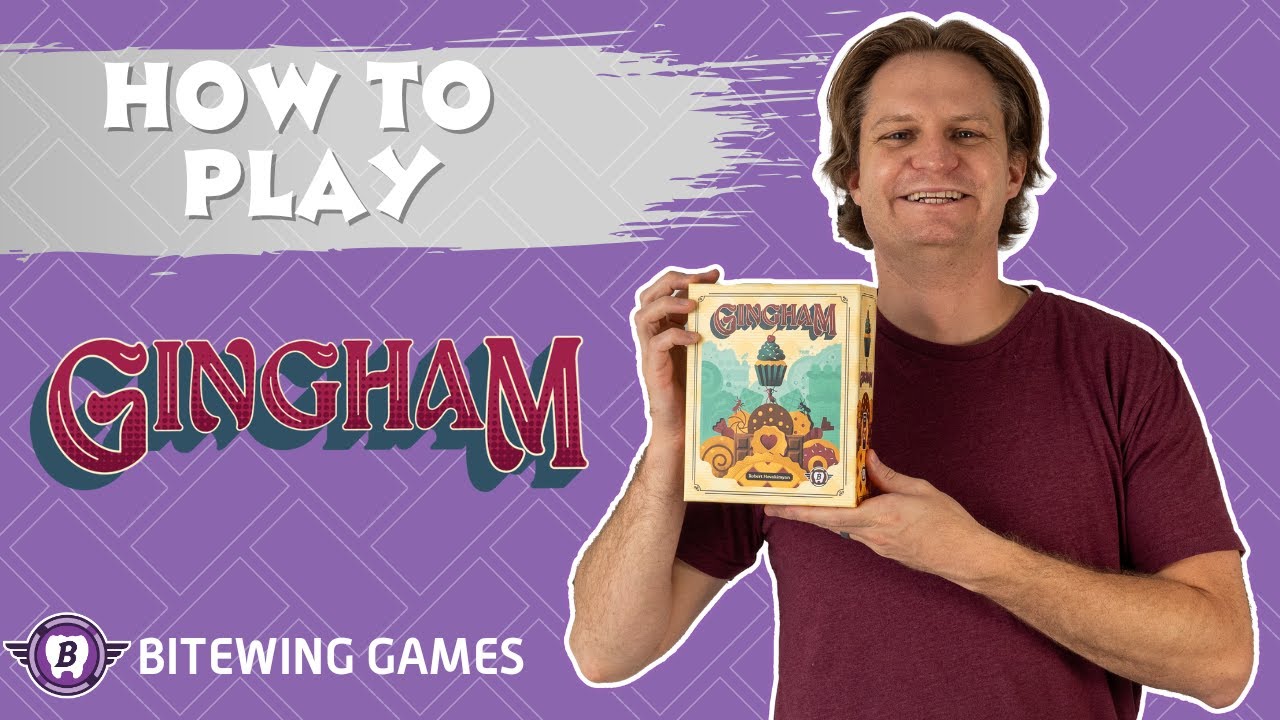 How to Play Gingham