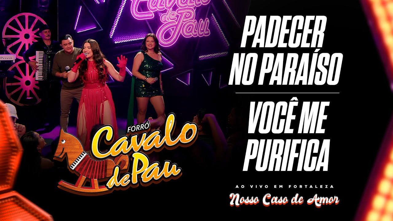 Padecer No Paraíso / Você Me Purifica - EP 02 / DVD Nosso caso de amor - 2025