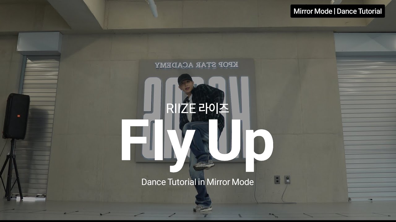 [KPOP] RIIZE(라이즈) - Fly Up 안무 배우기ㅣDance Tutorial Mirror Mode