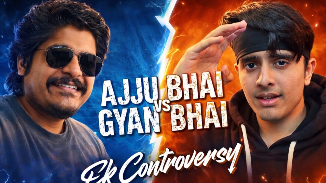 Ajju Bhai vs Gyan Bhai 😱 Free Fire Biggest Controversy | Full Truth#ajjubhai #gyangaming  #tweening 