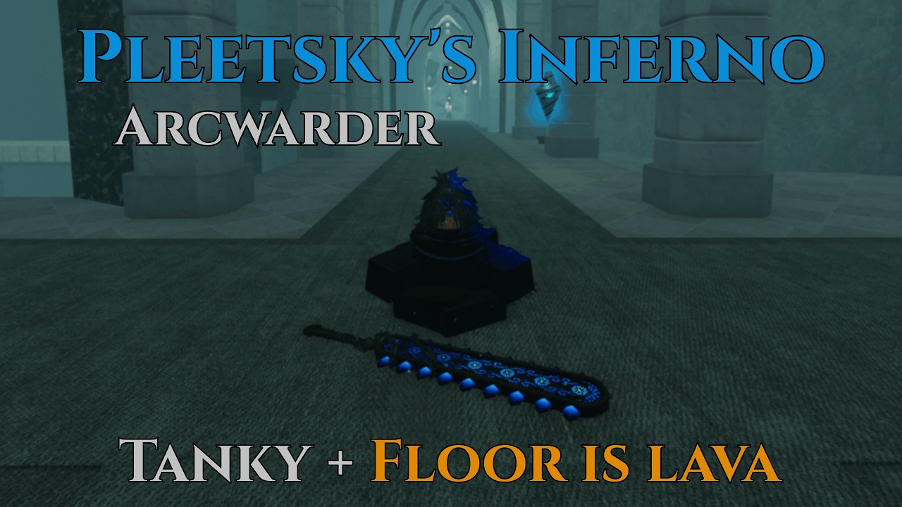 Pleetsky's Inferno + Arcwarder is STILL META??? | Deepwoken