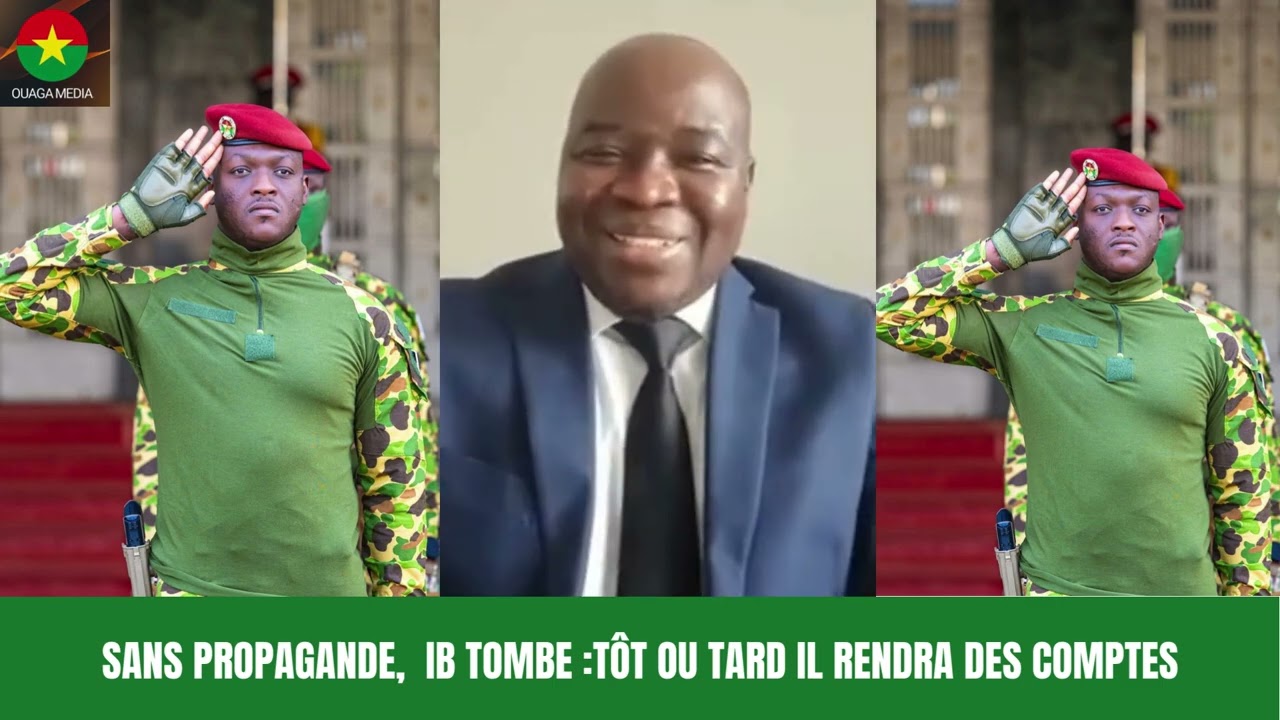 SANS PROPAGANDE , IB TOMBE : TÔT OU TARD,  IL RENDRA DES COMPTES DE SES MAMOEUVRES 