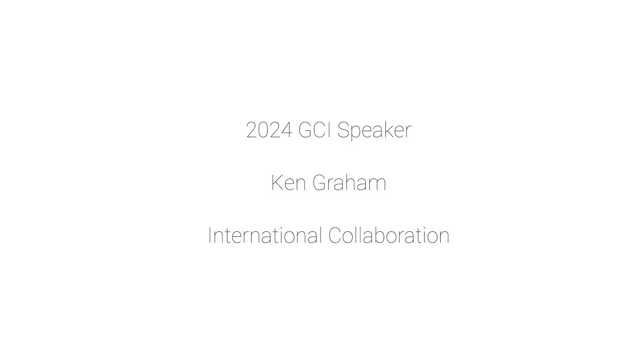 GCI 2024: International Collaboration