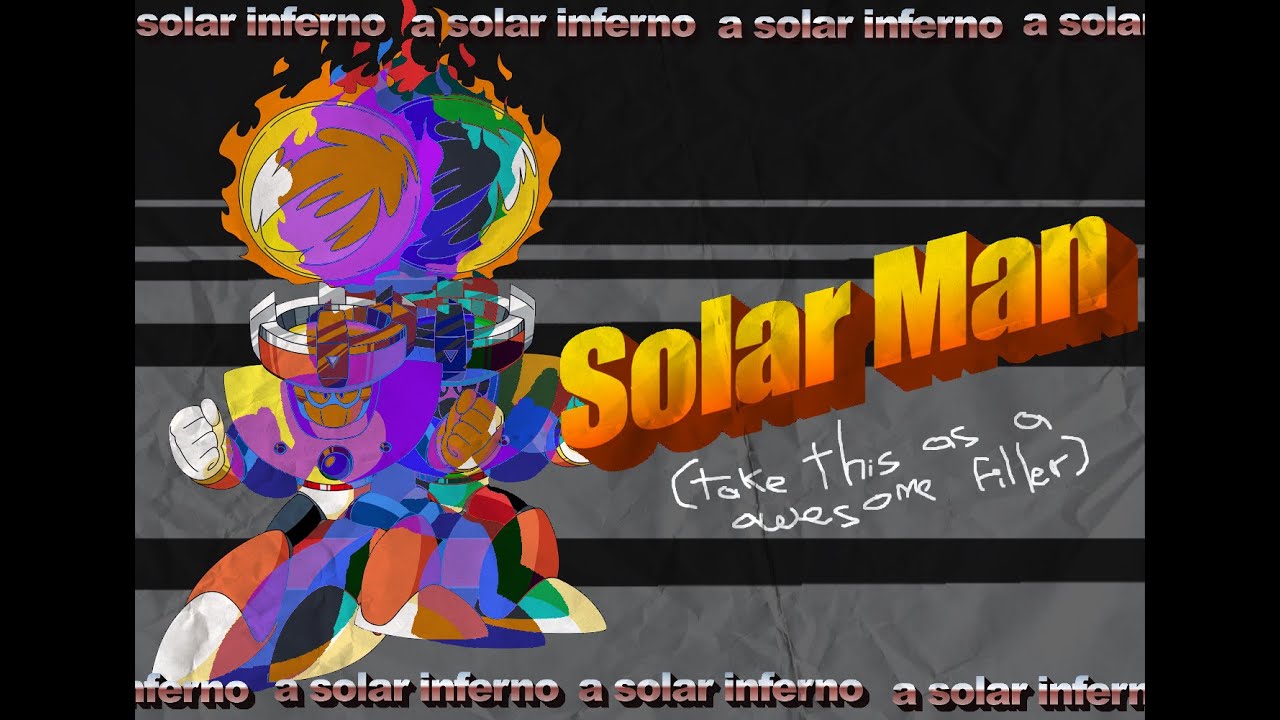 SOLAR INFERNO (Solar Man Theme - MEGAMAN 10) +VRC6 REMIX