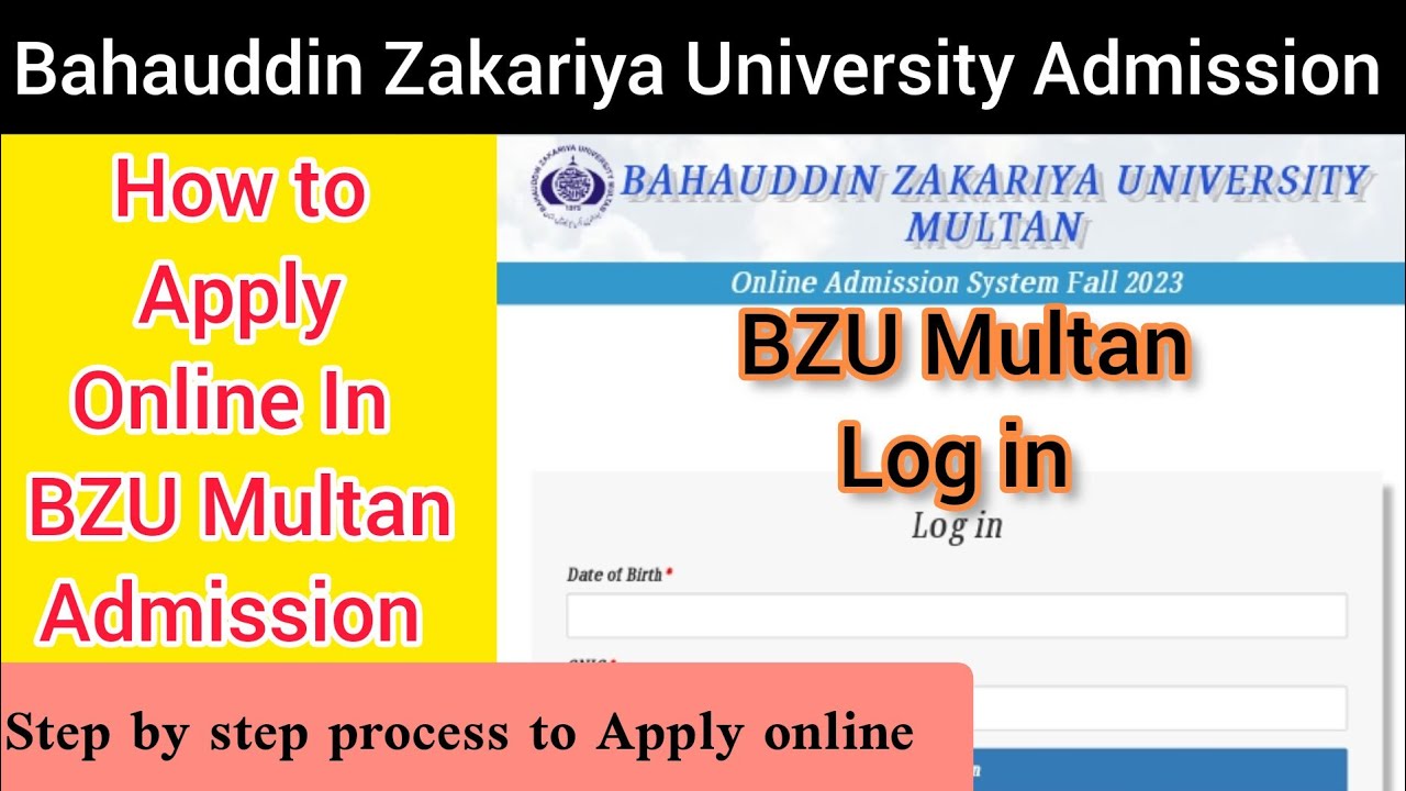 How To Apply for BZU Multan Admission 2025: Bahauddin Zakariya University (BZU) Online Form Filling