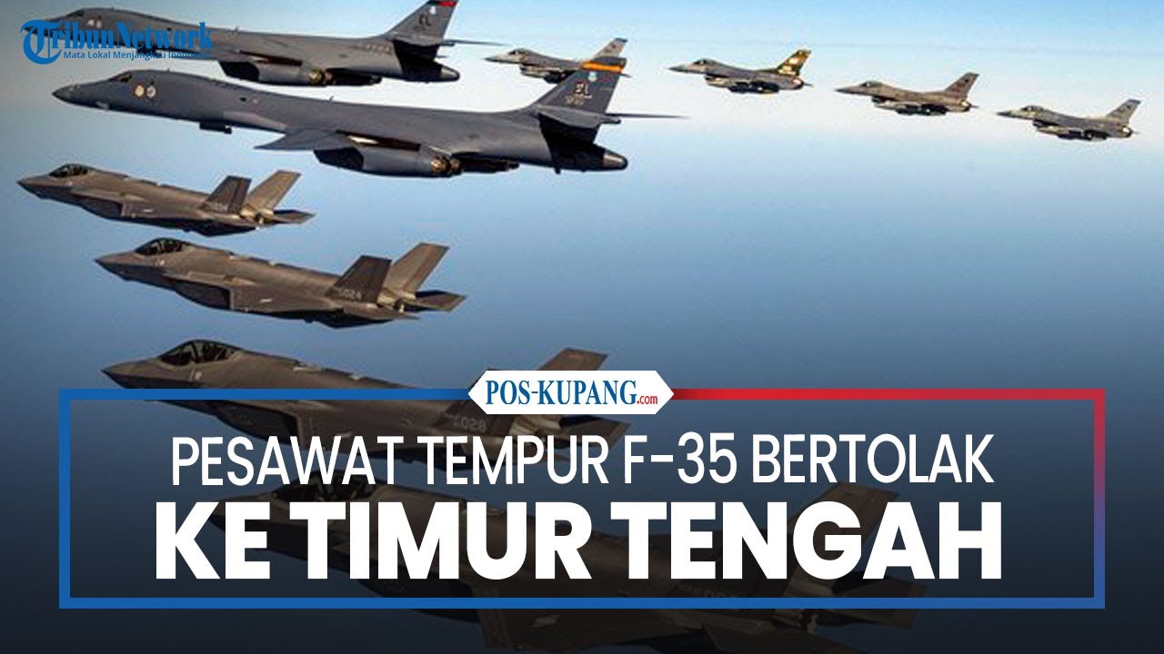 Pesawat Tempur F-35 Bertolak ke Timur Tengah