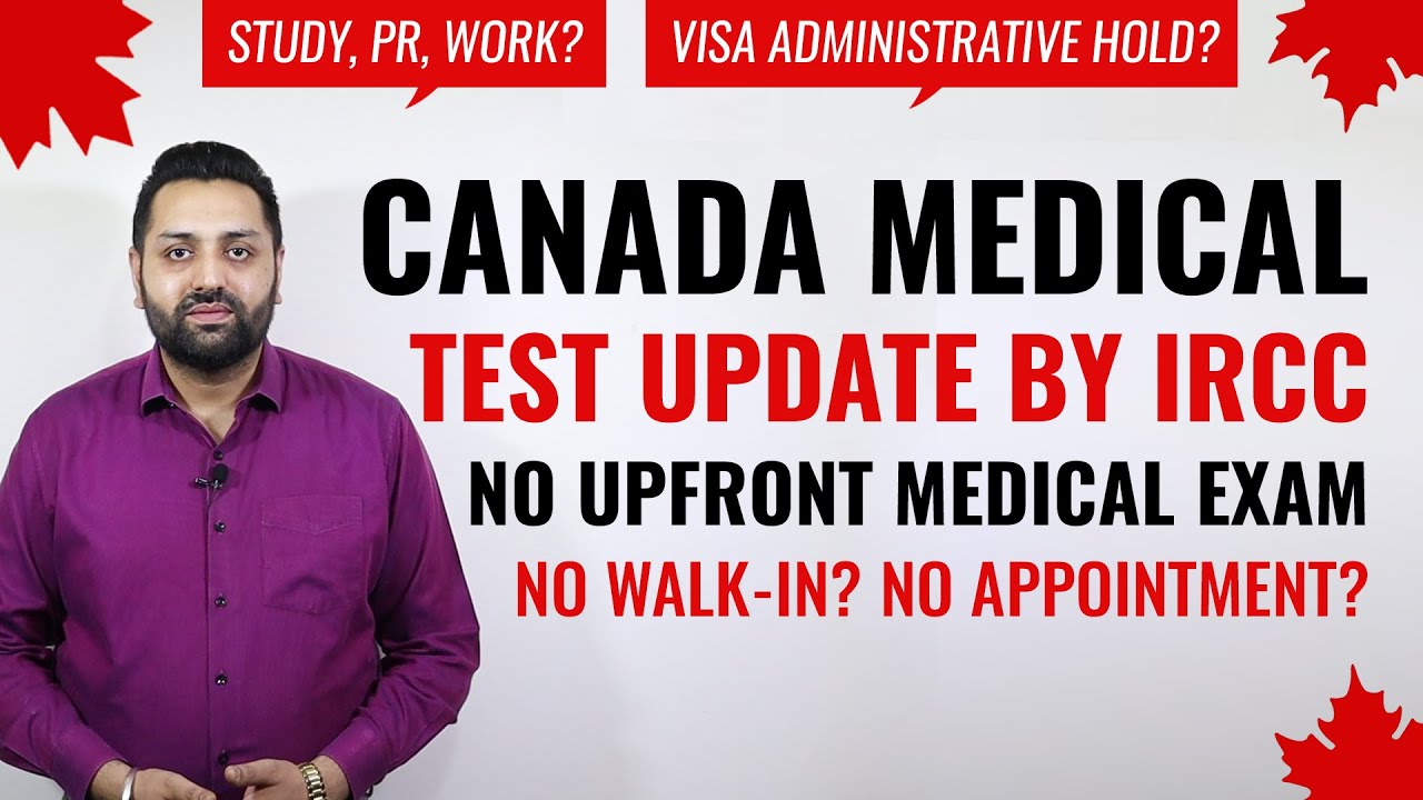Canada Visa Medical Test Update By IRCC | Canada Immigration Medical Exam | Canada Medical Test