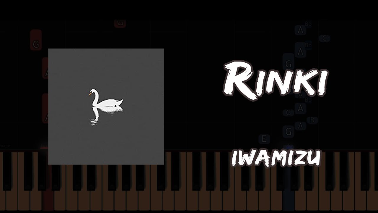 Rinki - iwamizu [Piano Tutorial]
