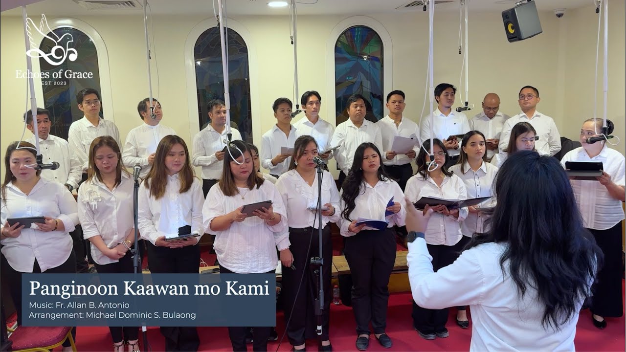 Echoes of Grace | Panginoon Kaawaan Mo Kami