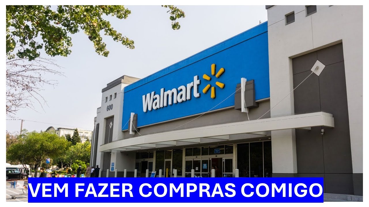 VEM FAZER COMPRAS COMIGO NO WALMART  / SIMONE SALDANHA