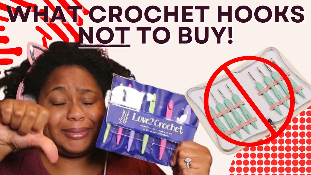 Crochet Hooks I would NOT recommend to Beginners: 5 years of Hooks and Knitting Needles
