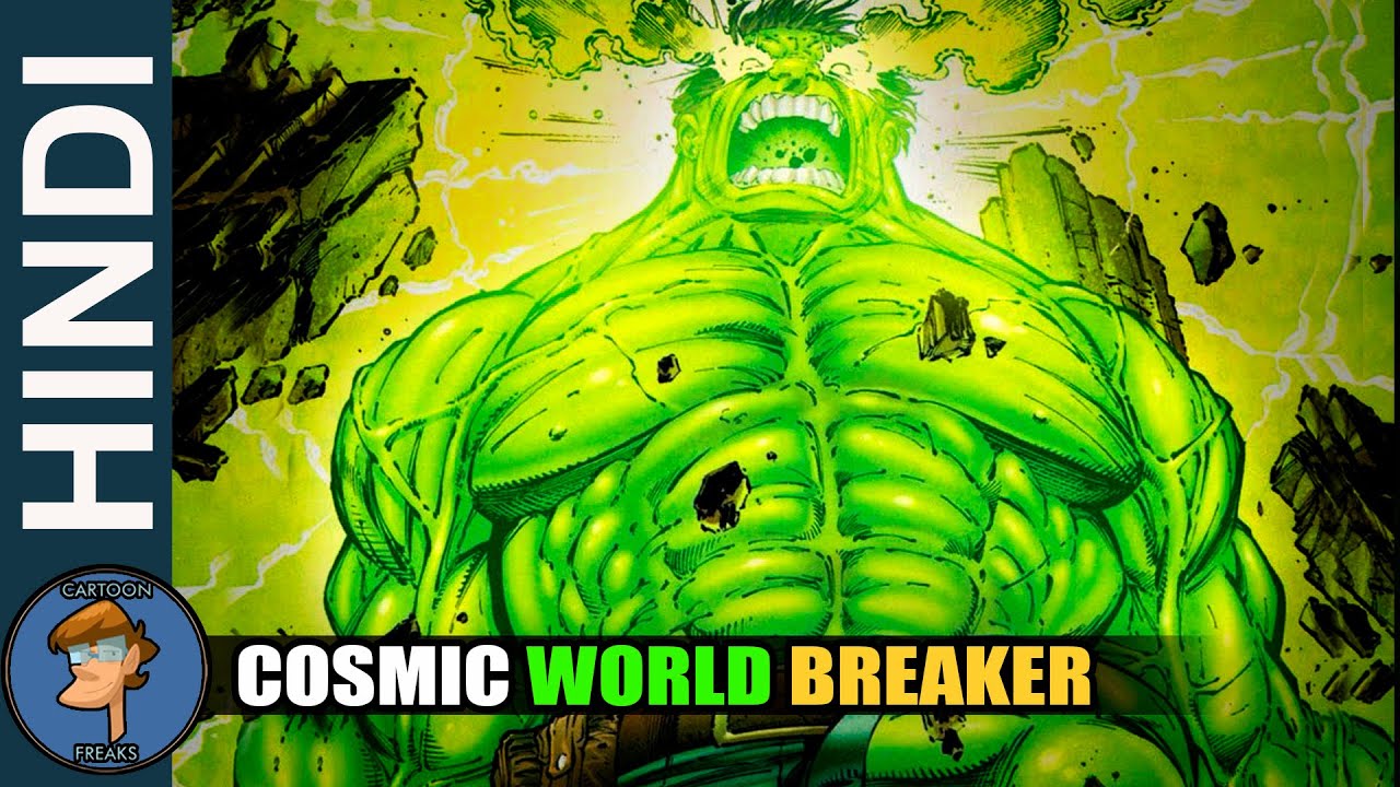 Cosmic World Breaker Hulk Origin In HINDI | Marvel Character @HeyFreaks_