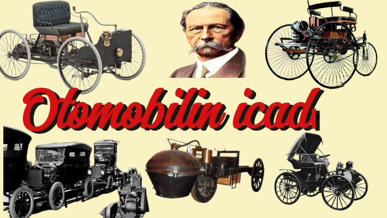Otomobilin İc&acirc;dı.. İlk Otomobil ilk seri &uuml;retim!