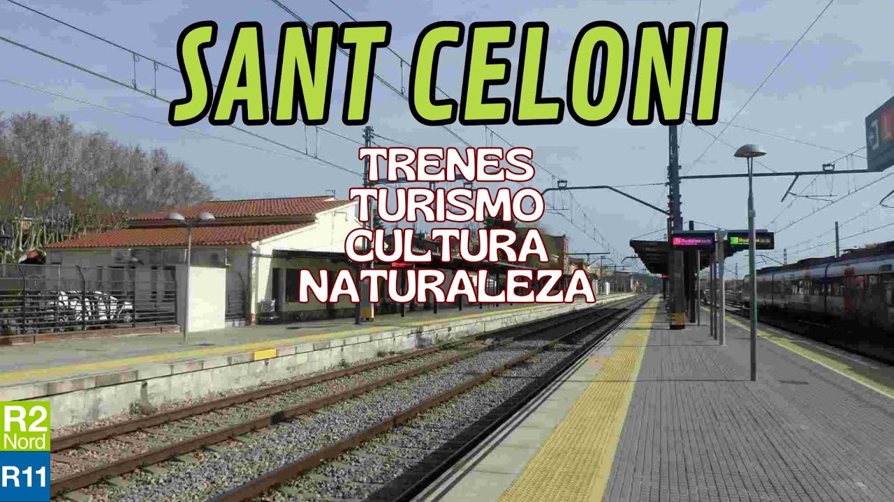 SANT CELONI Inicio y fin de muchos trenes R2 Rodalies Renfe. Turismo, cultura, naturaleza
