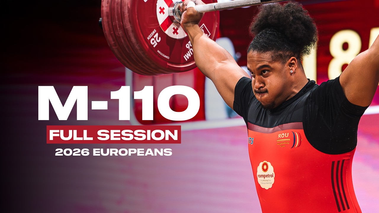 Men's -110kg 2026 European Weightlifting Championships | Full Session