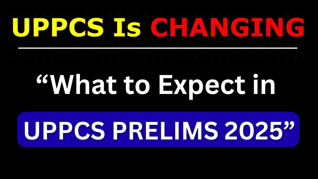 Completely Decoding UPPCS Prelims 2025....