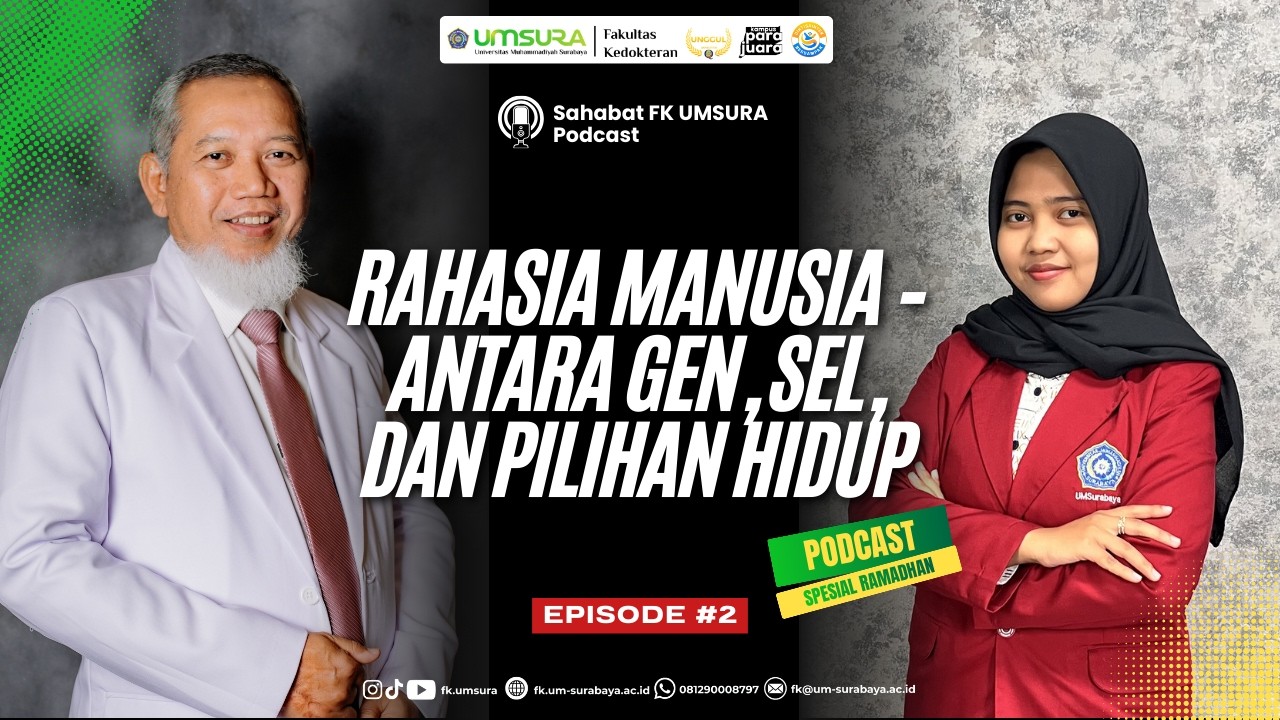 Mengenal Diri Lewat Sel: Benarkah Hidup Kita Sudah Diatur Gen? | Podcast Spesial Ramadan Eps. 2