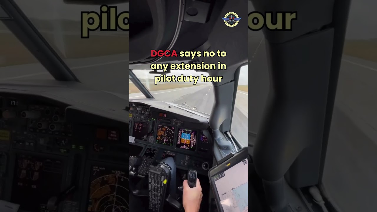 DGCA says no to any extension in pilot duty hour #aviation
