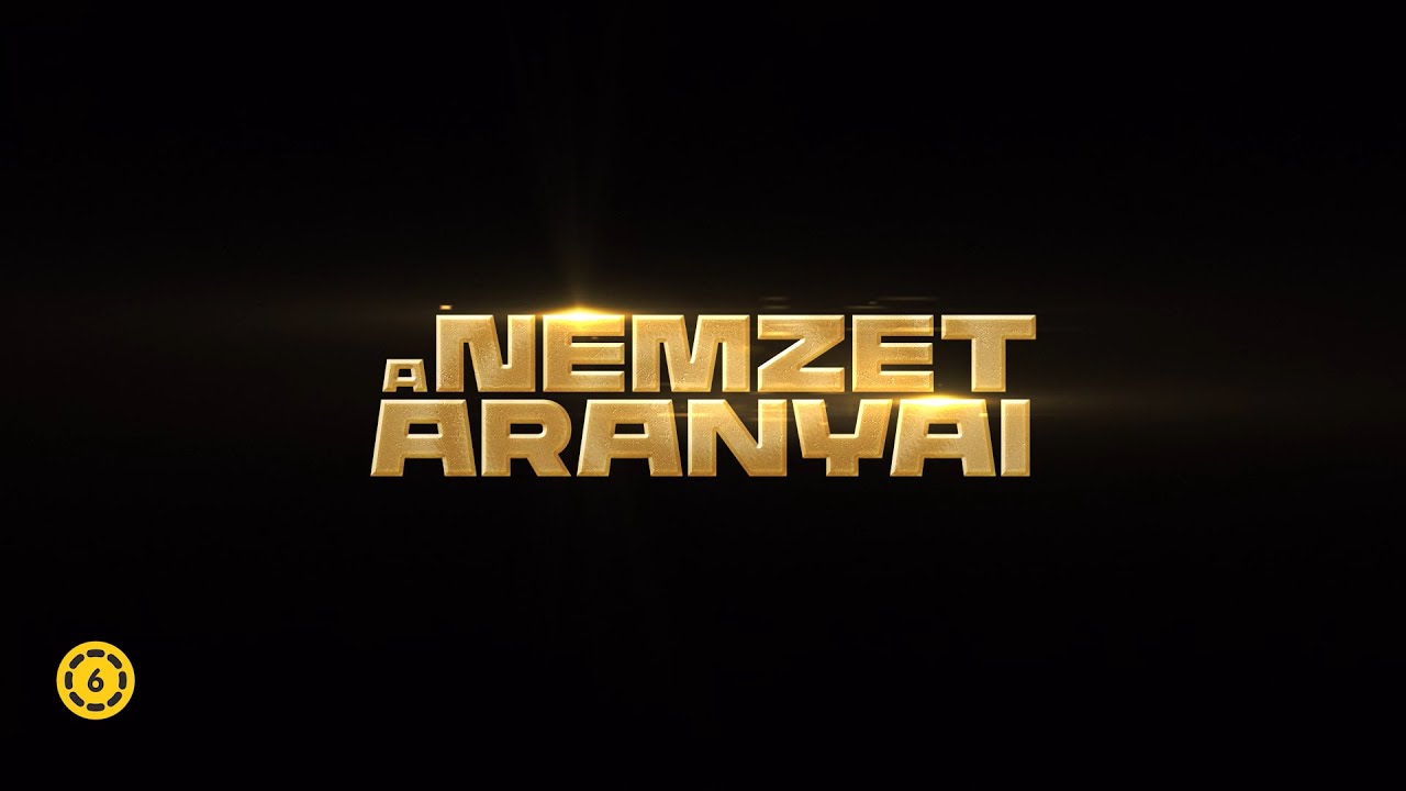 A nemzet aranyai végső előzetes