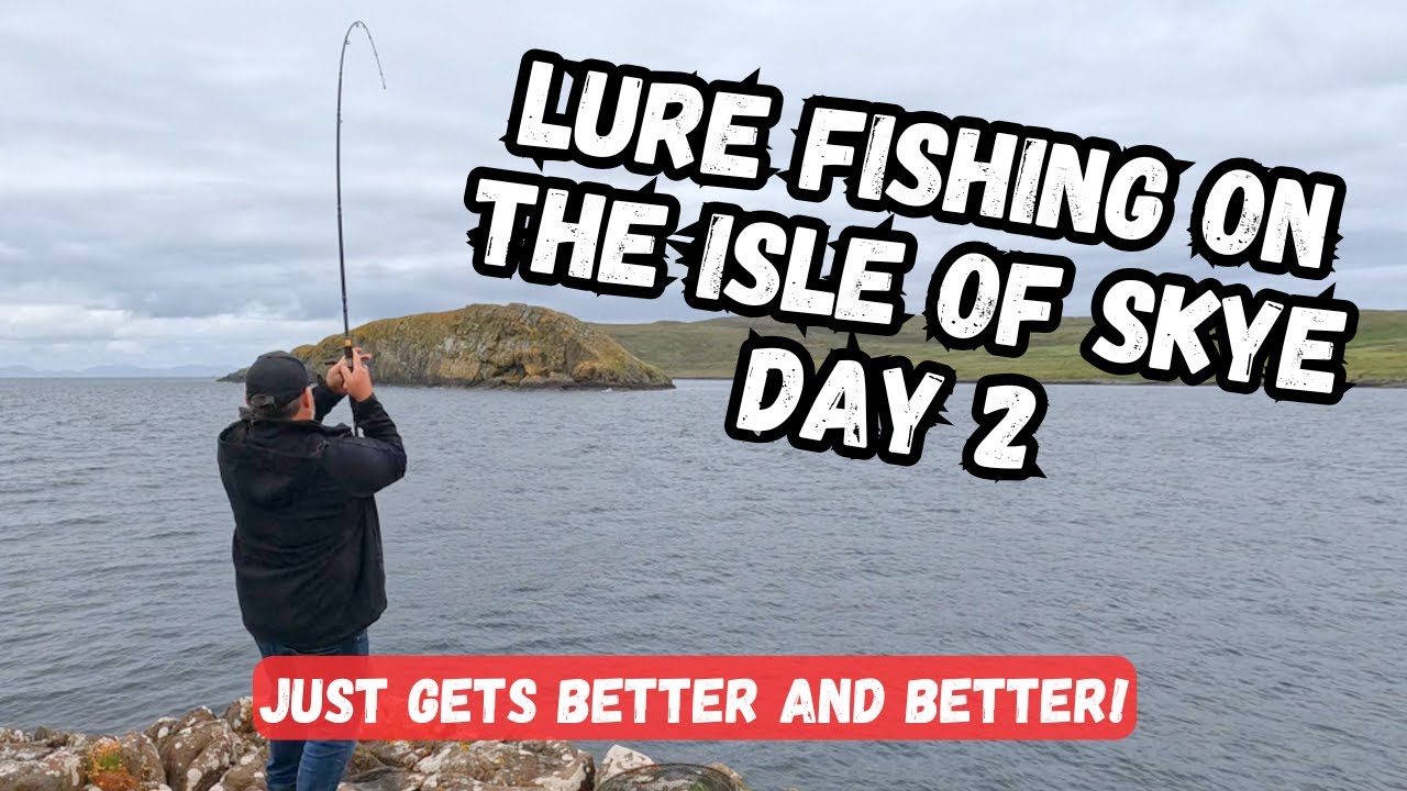 The Isle Of Skye - Lure Fishing For Pollock - Scottish Highlands