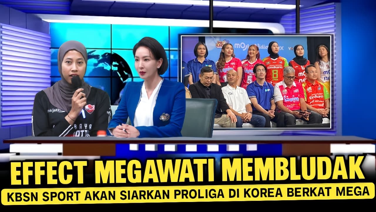 TRENDING TOPIK! MEGAWATI BIKIN GEGER, KBSN AKAN SIARKAN PROLIGA DI KOREA BERKAT MEGA