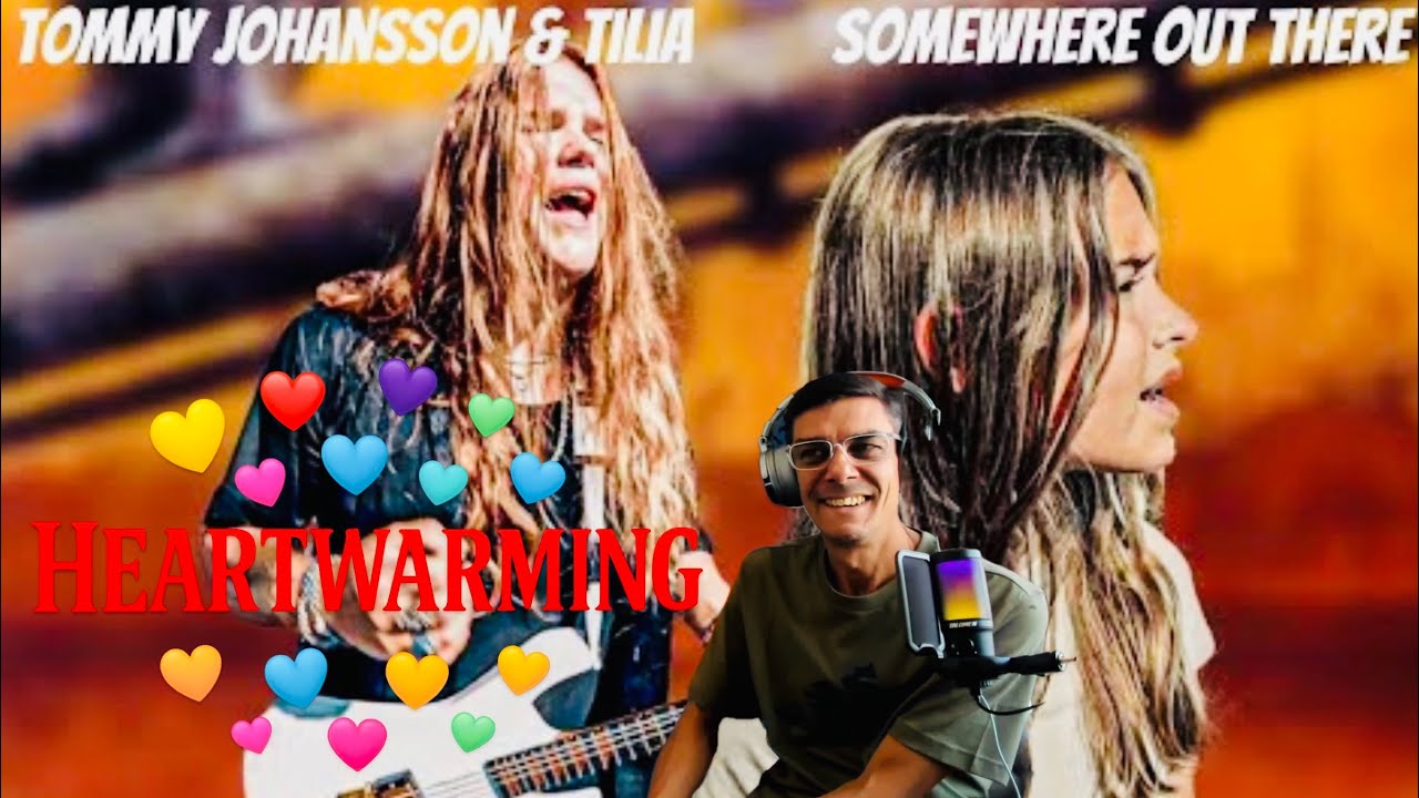 FIRST TIME HEARING TOMMY J & TILIA DUET - SOMEWHERE OUT THERE - VIDEO | UK SONG WRITER KEV REACTS