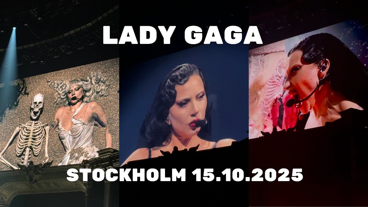 Lady Gaga - FULL LIVE | 15.10.2025 Stockholm, Avicii Arena | The Mayhem Ball Tour