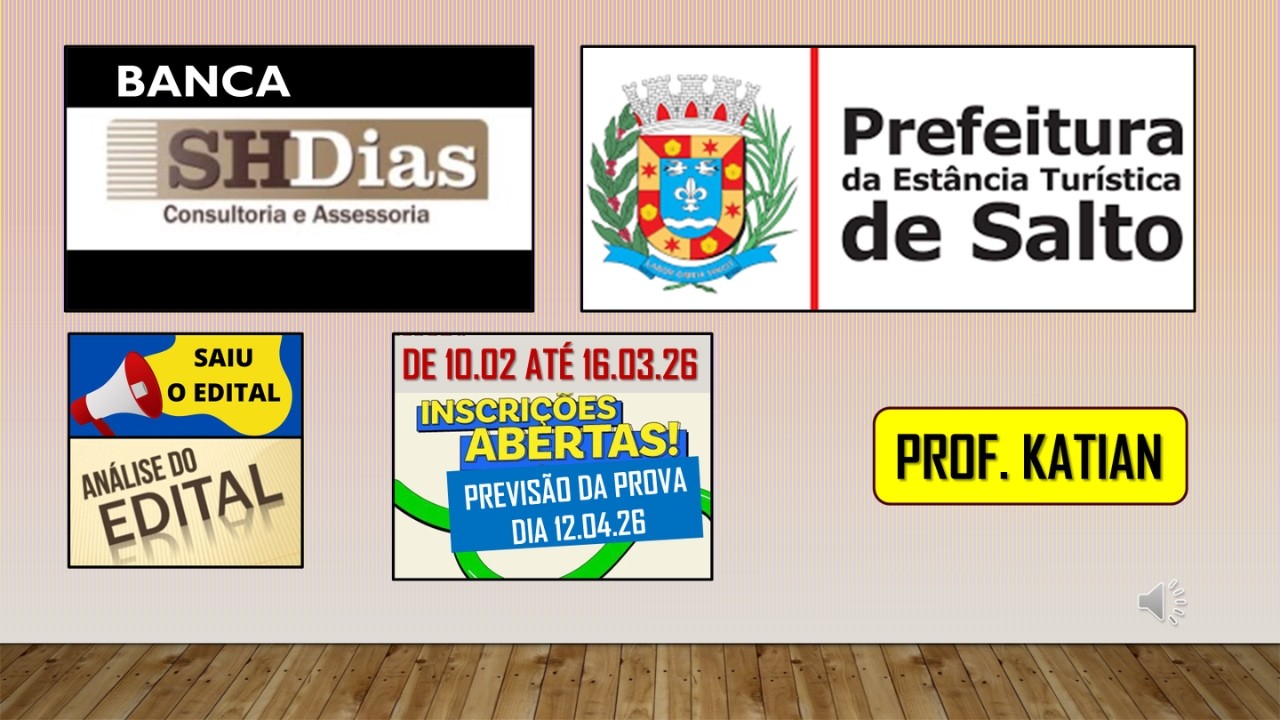 SHDias - Análise do Edital - Concurso Prefeitura Municipal de Salto/SP - Inscrições até o dia 16/03