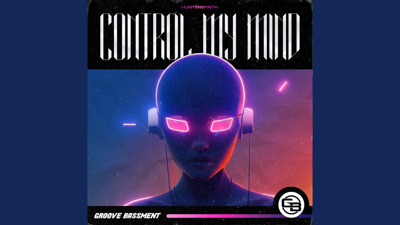 Control My Mind (Extended Mix)