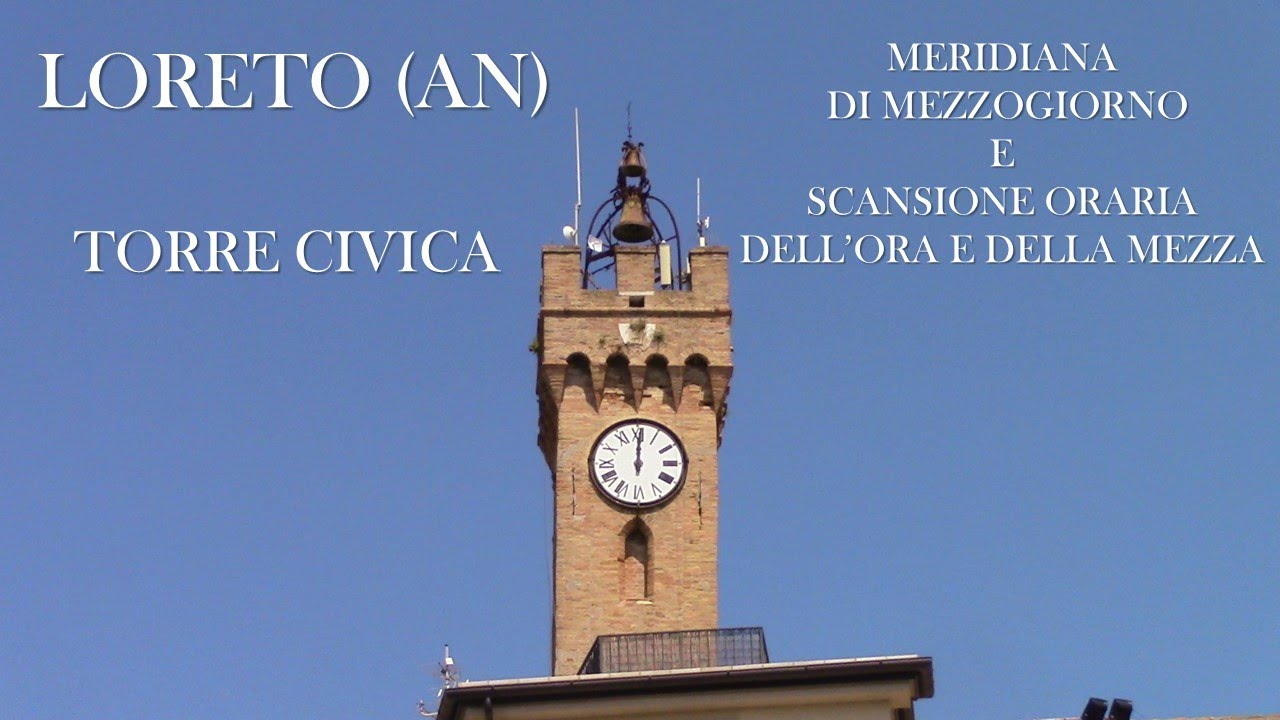 Campane della Torre Civica di Loreto (AN) v.603