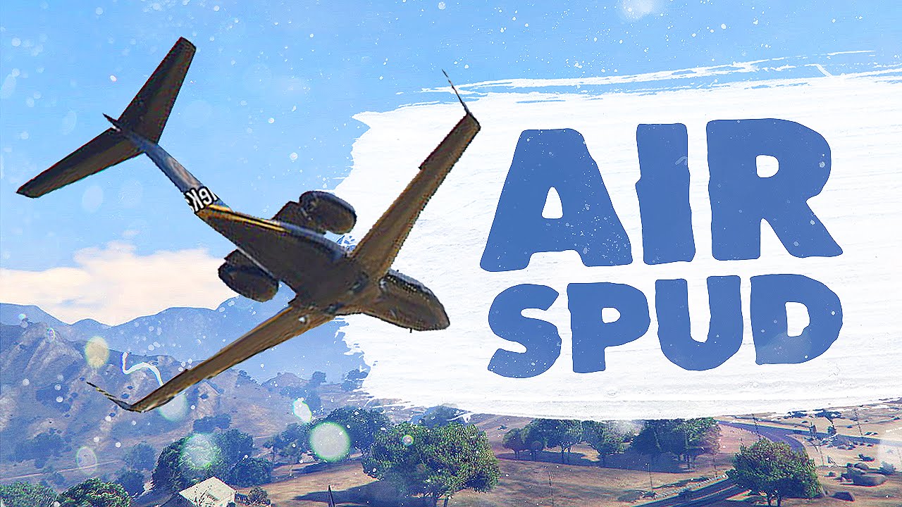 AIR SPUD! - GTA Online (Funny Moments)