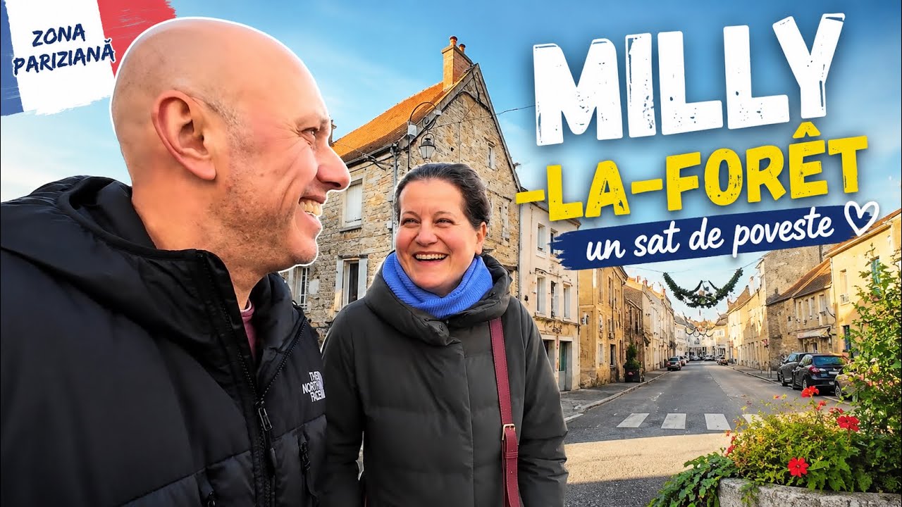De ce m-a surprins acest loc? Milly-la-Foret Viața adevărată din Franța.