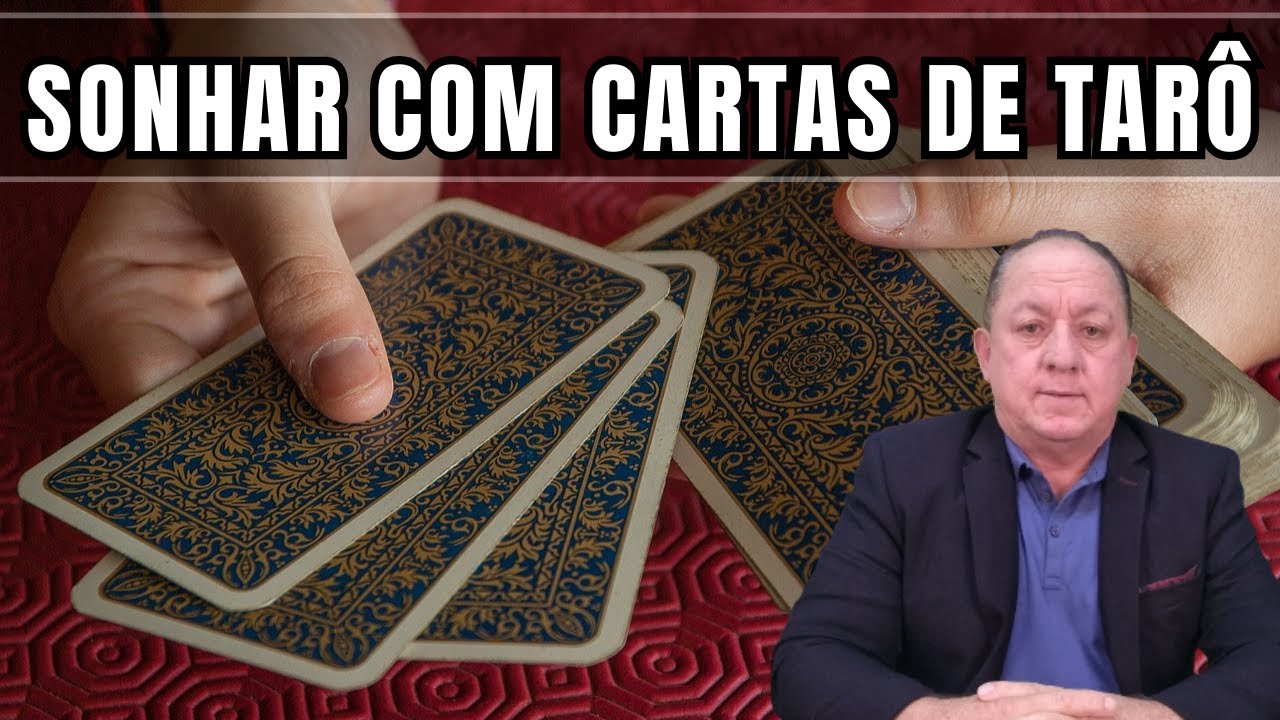 O QUE SIGNIFICA SONHAR COM CARTAS DE TARÔ
