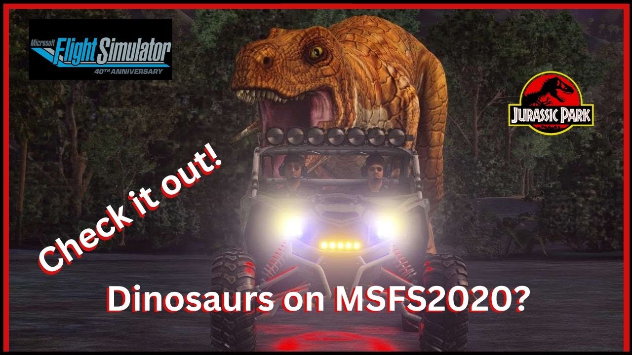 GunSmokn | Dinosaurs in msfs2020 ? Check it out | Jurassic Park mod in the Marketplace