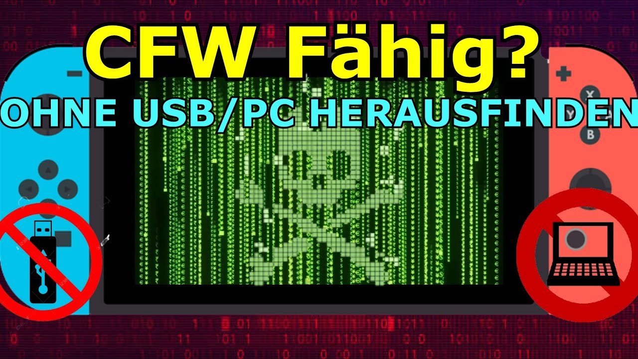NINTENDO SWITCH CFW FÄHIG? OHNE USB/PC/LAPTOP HERAUSFINDEN.