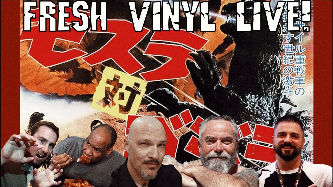 FRESH VINYL LIVE! MOTHRA VS GODZILLA Pt 2