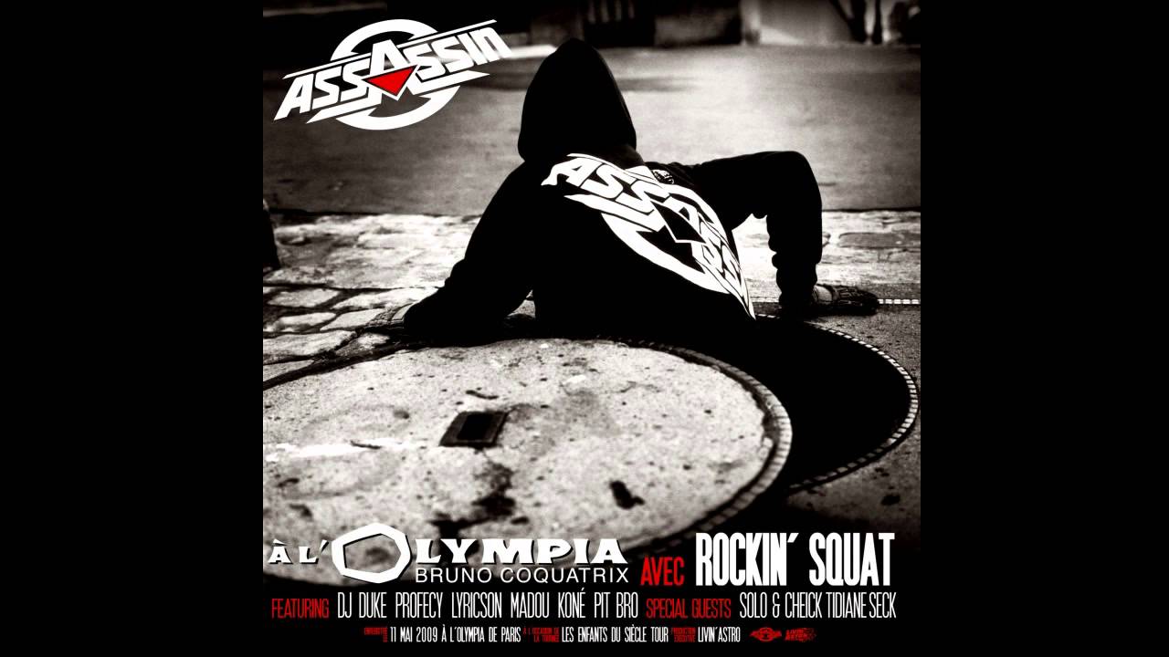 Assassin, Rockin' Squat, Lyricson - Le pouvoir secret - Live